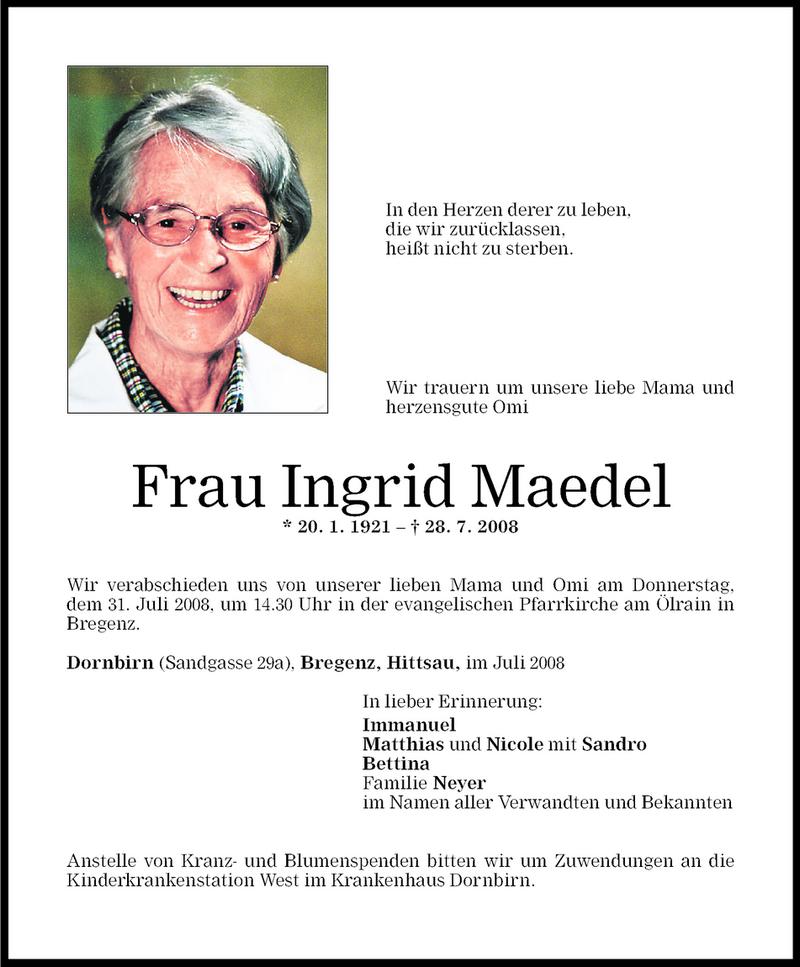  Todesanzeige für Ingrid Maedel vom 30.07.2008 aus Vorarlberger Nachrichten