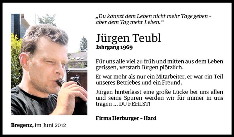  Todesanzeige für Jürgen Teubl vom 12.06.2012 aus Vorarlberger Nachrichten