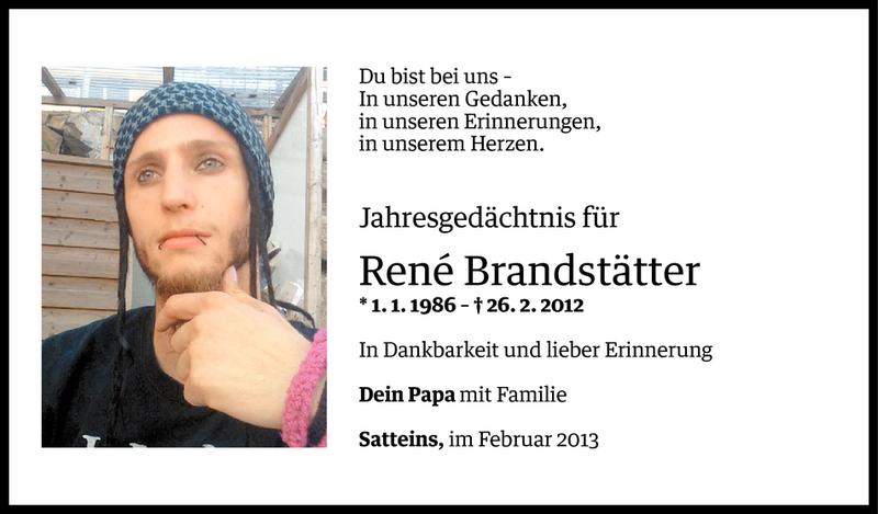  Todesanzeige für Rene Brandstätter vom 25.02.2013 aus Vorarlberger Nachrichten