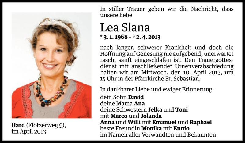  Todesanzeige für Lea Slana vom 07.04.2013 aus Vorarlberger Nachrichten