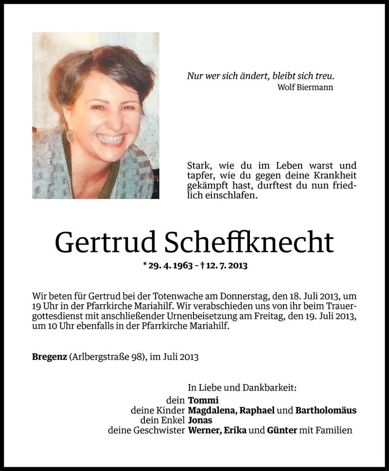  Todesanzeige für Gertrud Scheffknecht vom 16.07.2013 aus Vorarlberger Nachrichten