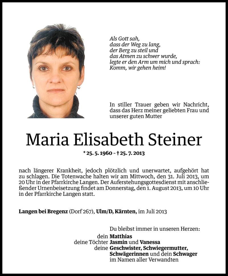  Todesanzeige für Maria Elisabeth Steiner vom 29.07.2013 aus Vorarlberger Nachrichten