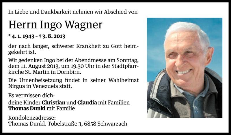  Todesanzeige für Ingo Wagner vom 08.08.2013 aus Vorarlberger Nachrichten