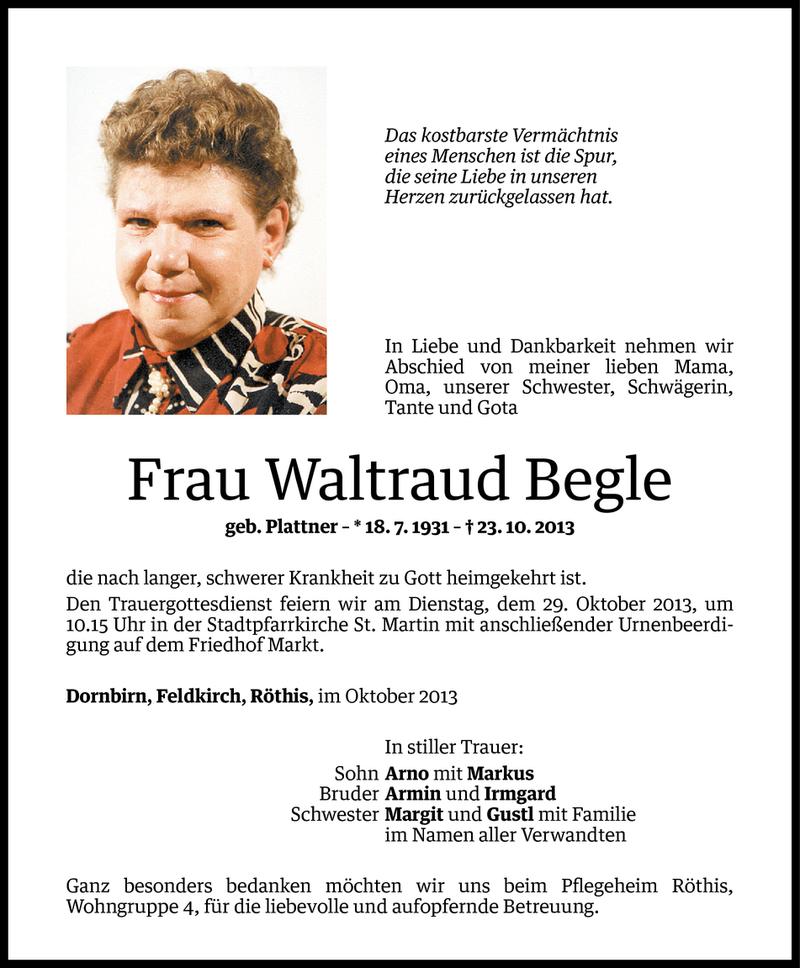  Todesanzeige für Waltraud Begle vom 24.10.2013 aus Vorarlberger Nachrichten