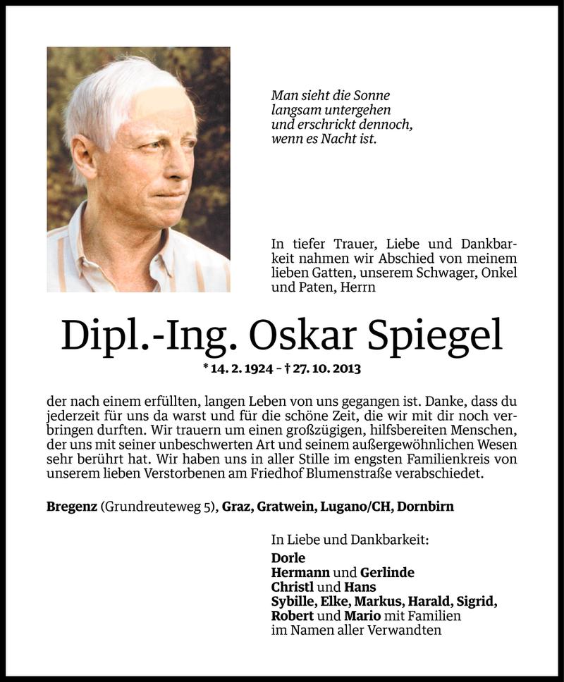  Todesanzeige für Dipl.-Ing. Oskar Spiegel vom 04.11.2013 aus Vorarlberger Nachrichten