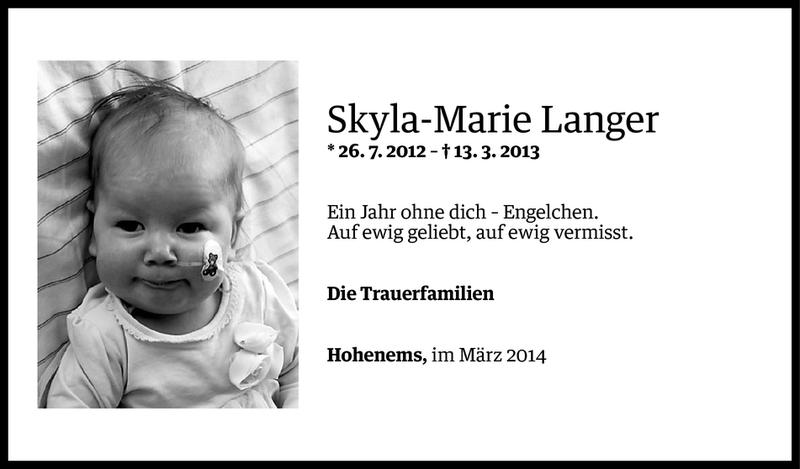  Todesanzeige für Skyla Marie Langer vom 12.03.2014 aus Vorarlberger Nachrichten