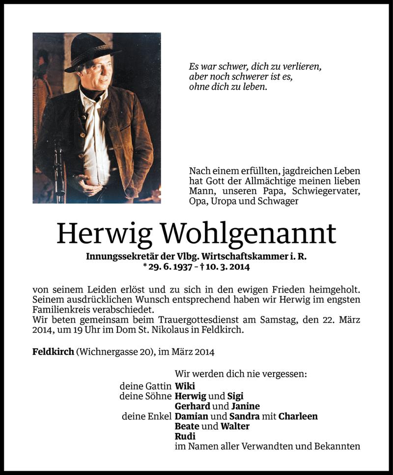  Todesanzeige für Herwig Wohlgenannt vom 18.03.2014 aus Vorarlberger Nachrichten