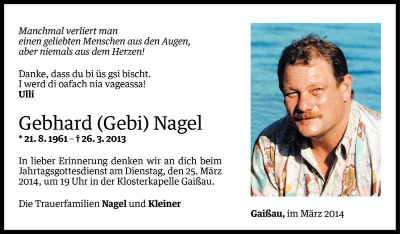  Todesanzeige für Gebhard (Gebi) Nagel vom 23.03.2014 aus Vorarlberger Nachrichten
