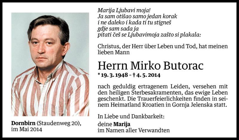  Todesanzeige für Mirko Butorac vom 06.05.2014 aus Vorarlberger Nachrichten