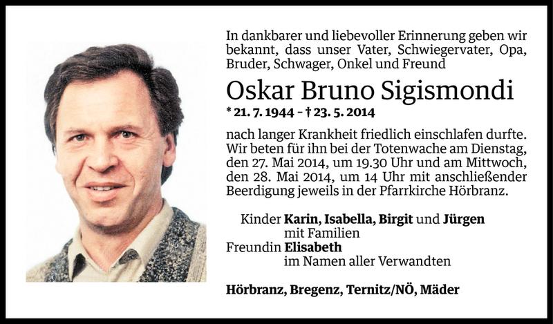  Todesanzeige für Oskar Bruno Sigismondi vom 25.05.2014 aus Vorarlberger Nachrichten