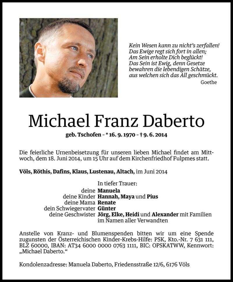  Todesanzeige für Michael Franz Daberto vom 13.06.2014 aus Vorarlberger Nachrichten