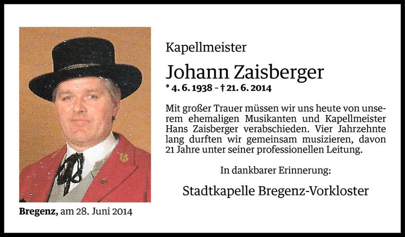  Todesanzeige für Johann Zaisberger vom 27.06.2014 aus Vorarlberger Nachrichten