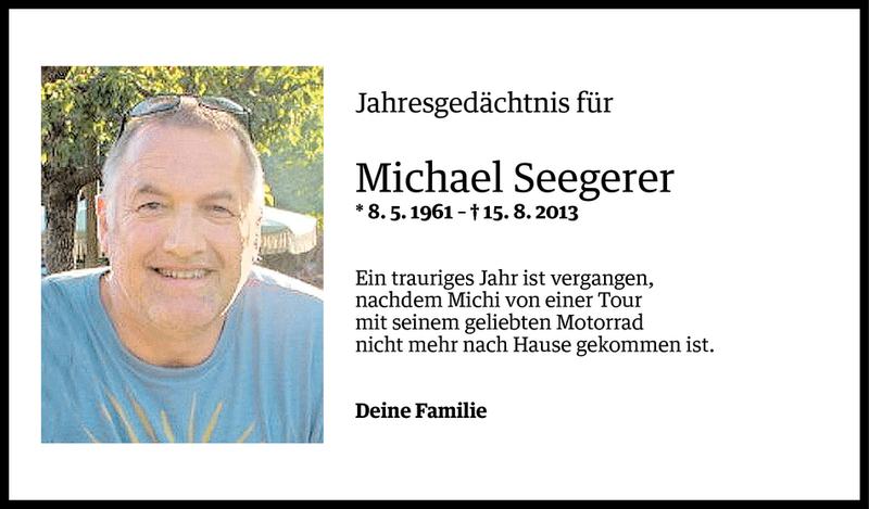  Todesanzeige für Michael Seegerer vom 15.08.2014 aus Vorarlberger Nachrichten