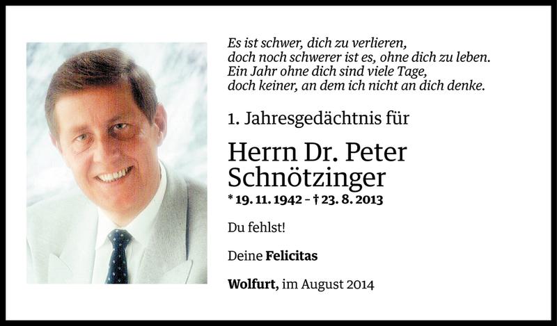  Todesanzeige für Peter Schnötzinger vom 22.08.2014 aus Vorarlberger Nachrichten