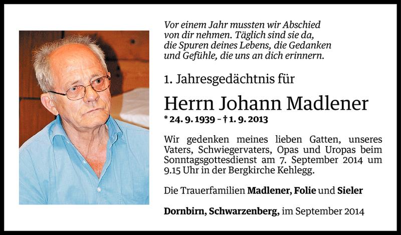  Todesanzeige für Johann Madlener vom 05.09.2014 aus Vorarlberger Nachrichten