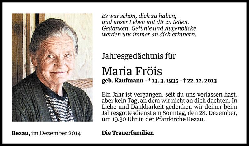  Todesanzeige für Maria Fröis vom 21.12.2014 aus Vorarlberger Nachrichten