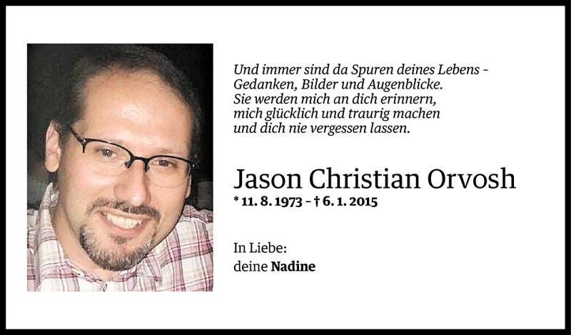  Todesanzeige für Jason Christian Orvosh vom 09.01.2015 aus Vorarlberger Nachrichten