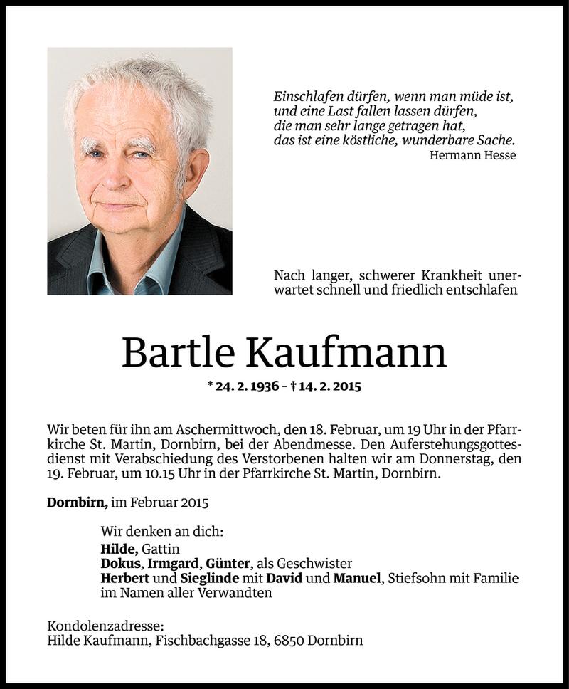  Todesanzeige für Bartle Kaufmann vom 16.02.2015 aus Vorarlberger Nachrichten