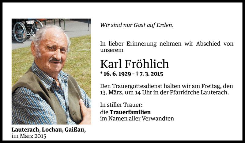  Todesanzeige für Karl Fröhlich vom 10.03.2015 aus Vorarlberger Nachrichten