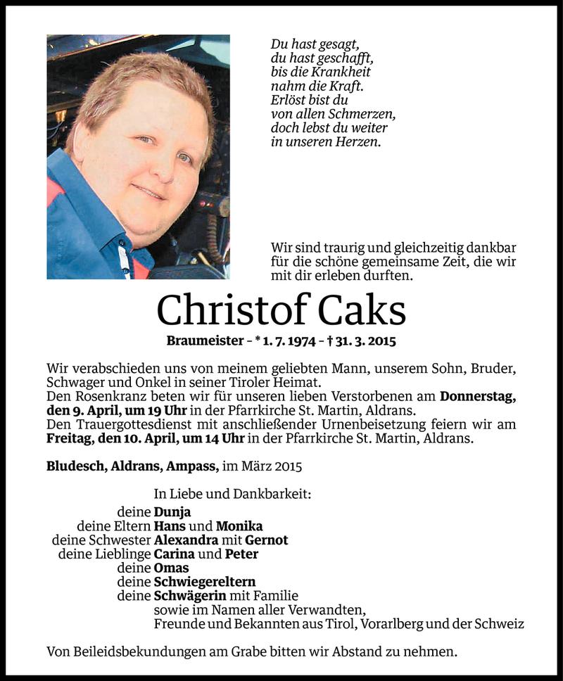  Todesanzeige für Christof Caks vom 07.04.2015 aus Vorarlberger Nachrichten