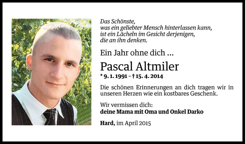  Todesanzeige für Pascal Altmiler vom 14.04.2015 aus Vorarlberger Nachrichten