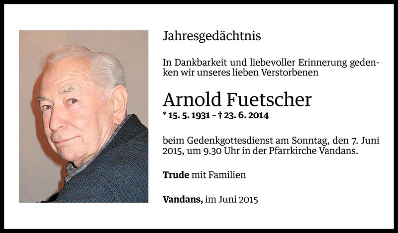  Todesanzeige für Arnold Fuetscher vom 03.06.2015 aus Vorarlberger Nachrichten