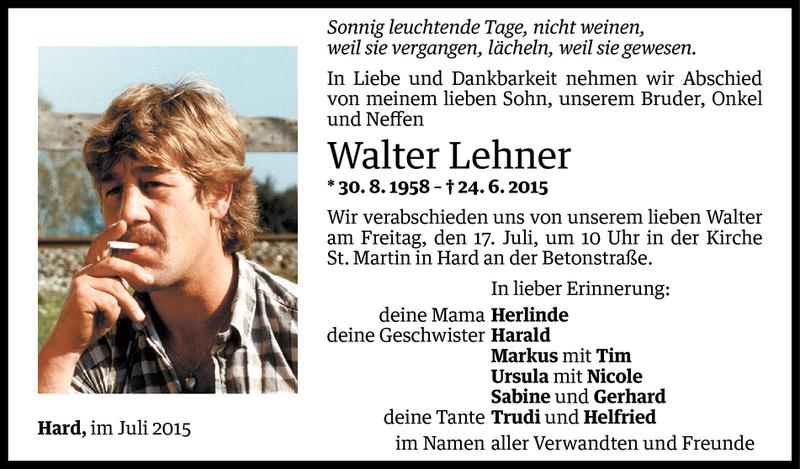  Todesanzeige für Walter Lehner vom 14.07.2015 aus Vorarlberger Nachrichten