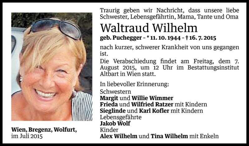  Todesanzeige für Waltraud Wilhelm vom 28.07.2015 aus Vorarlberger Nachrichten