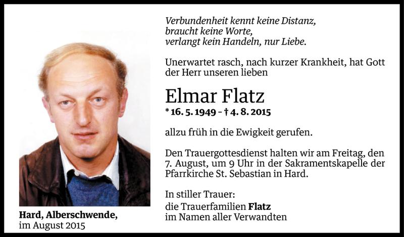  Todesanzeige für Elmar Flatz vom 04.08.2015 aus Vorarlberger Nachrichten