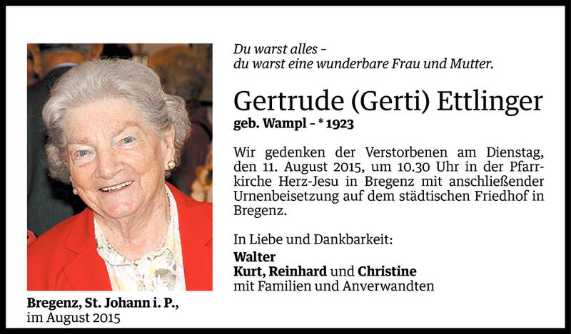  Todesanzeige für Gertrude Ettlinger vom 07.08.2015 aus Vorarlberger Nachrichten