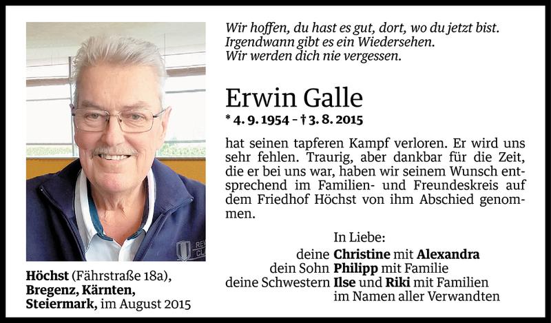  Todesanzeige für Erwin Galle vom 10.08.2015 aus Vorarlberger Nachrichten