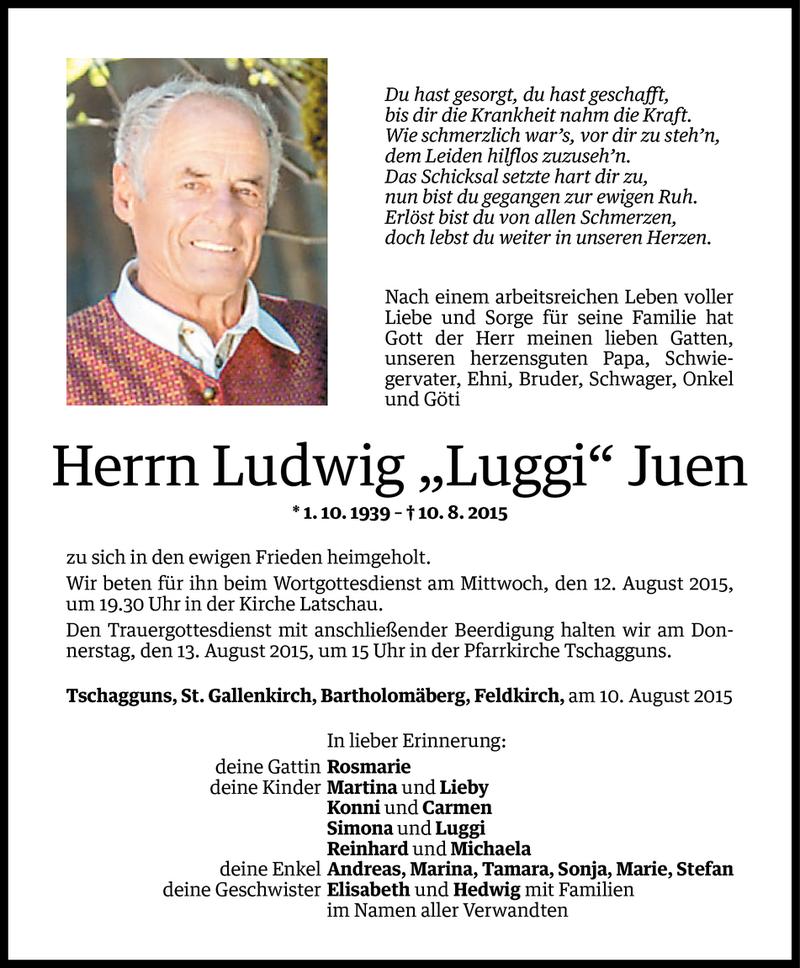  Todesanzeige für Ludwig Juen vom 10.08.2015 aus Vorarlberger Nachrichten