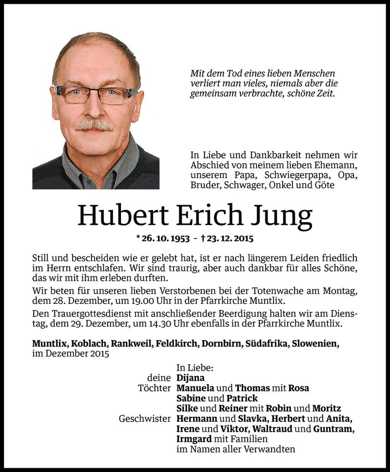  Todesanzeige für Hubert Erich Jung vom 24.12.2015 aus Vorarlberger Nachrichten