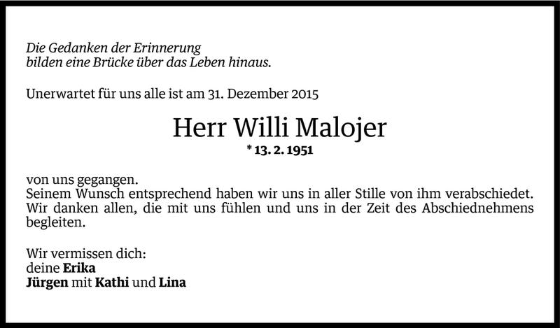  Todesanzeige für Willi Malojer vom 09.01.2016 aus Vorarlberger Nachrichten