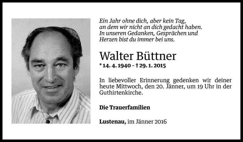  Todesanzeige für Walter Büttner vom 19.01.2016 aus Vorarlberger Nachrichten