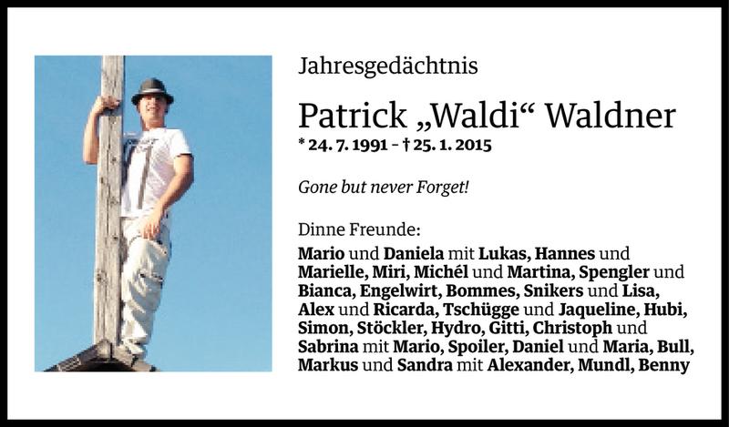  Todesanzeige für Patrick Waldner vom 25.01.2016 aus Vorarlberger Nachrichten