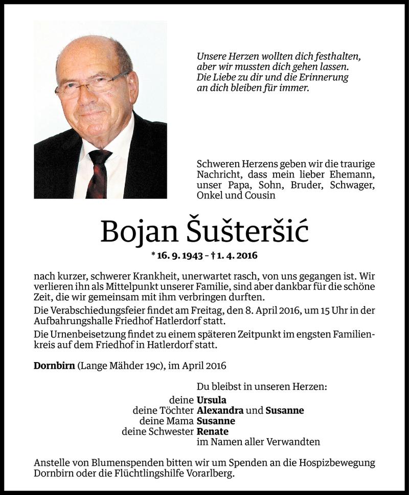  Todesanzeige für Bojan Sustersic vom 04.04.2016 aus Vorarlberger Nachrichten