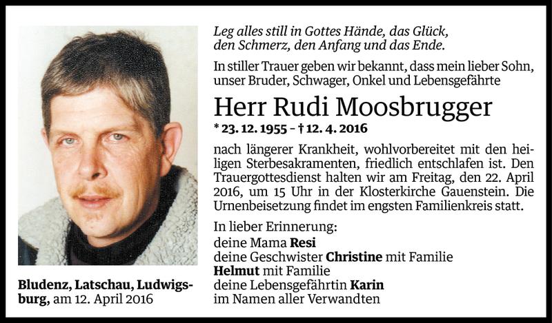  Todesanzeige für Rudi Moosbrugger vom 15.04.2016 aus Vorarlberger Nachrichten