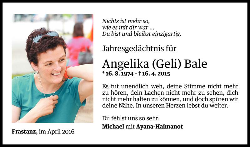  Todesanzeige für Angelika Bale vom 15.04.2016 aus Vorarlberger Nachrichten