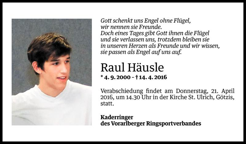  Todesanzeige für Raul Häusle vom 19.04.2016 aus Vorarlberger Nachrichten