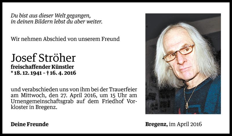  Todesanzeige für Josef Ströher vom 22.04.2016 aus Vorarlberger Nachrichten