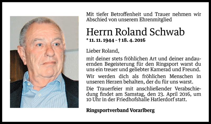  Todesanzeige für Roland Schwab vom 20.04.2016 aus Vorarlberger Nachrichten