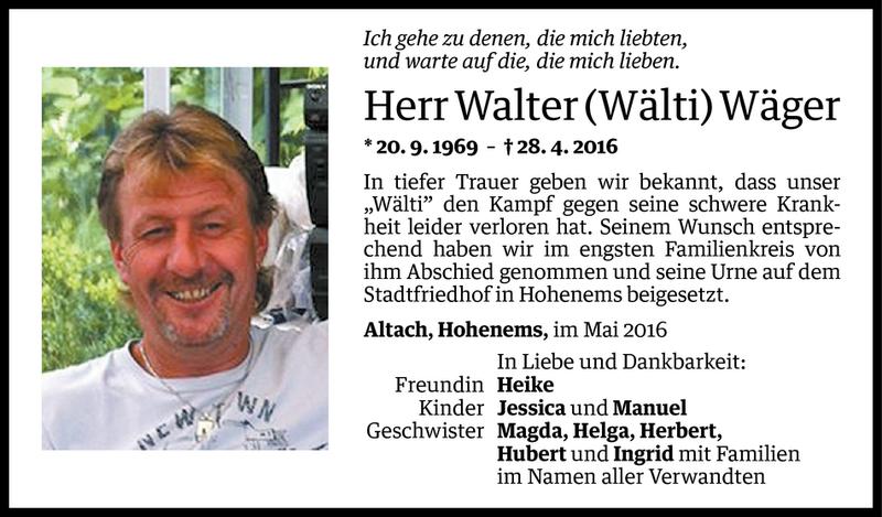  Todesanzeige für Walter Wäger vom 04.05.2016 aus Vorarlberger Nachrichten