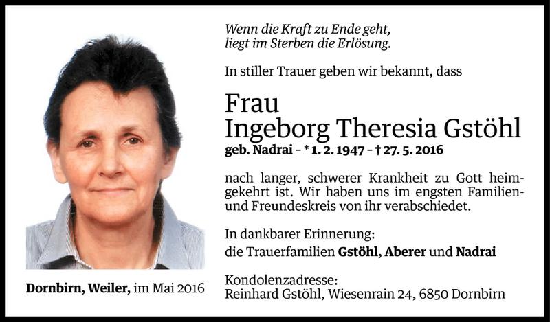  Todesanzeige für Ingeborg Theresia Gstöhl vom 03.06.2016 aus Vorarlberger Nachrichten