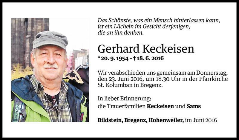  Todesanzeige für Gerhard Keckeisen vom 21.06.2016 aus Vorarlberger Nachrichten