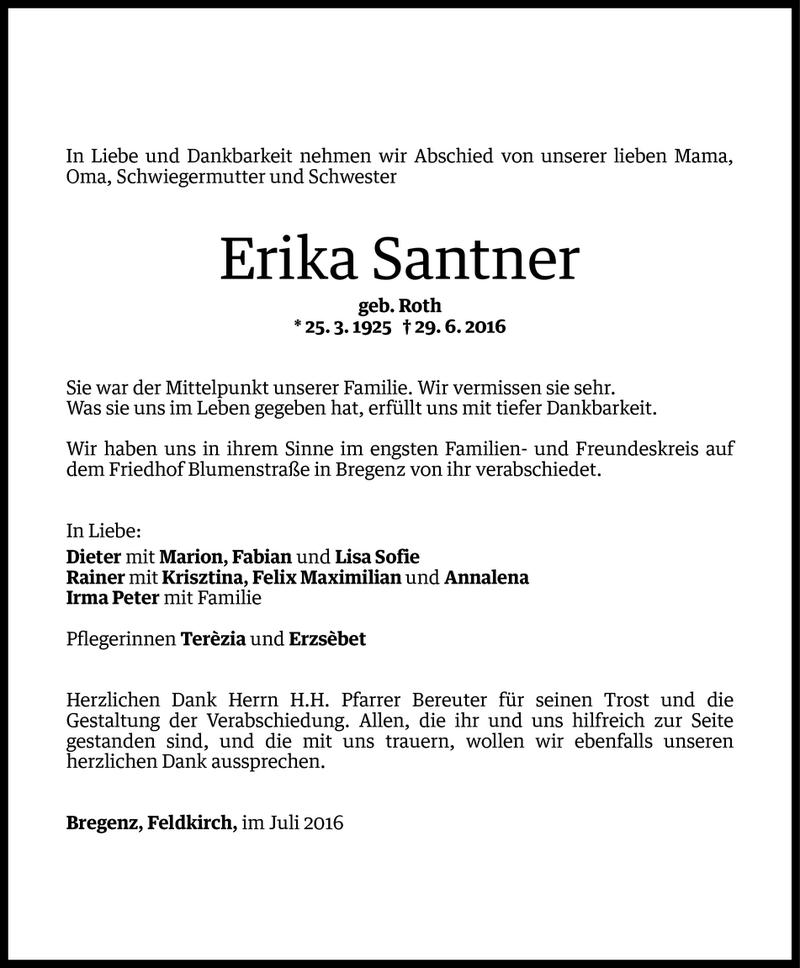  Todesanzeige für Erika Santner vom 09.07.2016 aus Vorarlberger Nachrichten