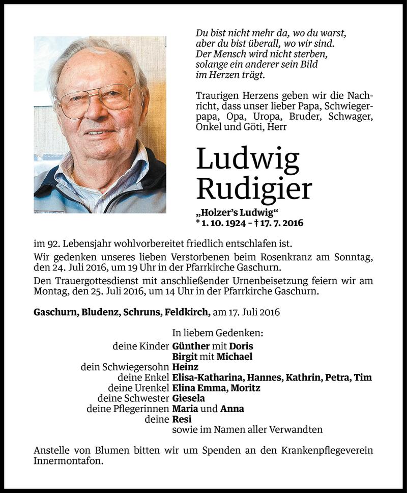  Todesanzeige für Ludwig Rudigier­ vom 18.07.2016 aus Vorarlberger Nachrichten