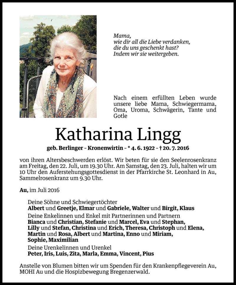  Todesanzeige für Katharina Lingg vom 20.07.2016 aus Vorarlberger Nachrichten