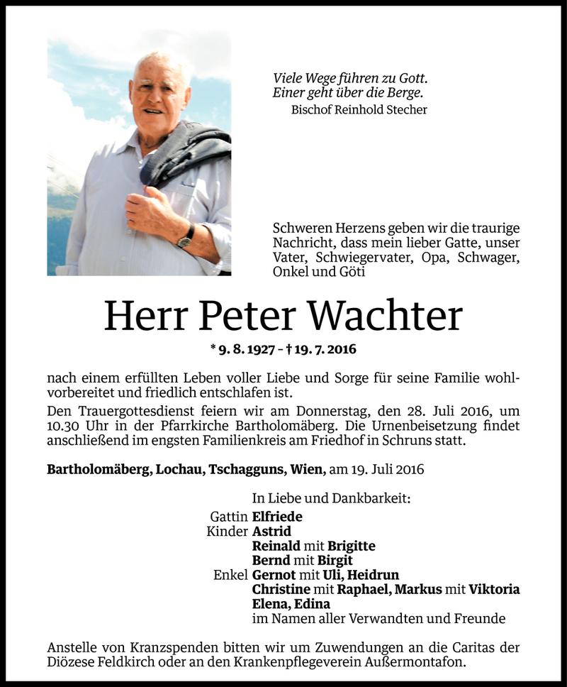  Todesanzeige für Peter Wachter vom 22.07.2016 aus Vorarlberger Nachrichten