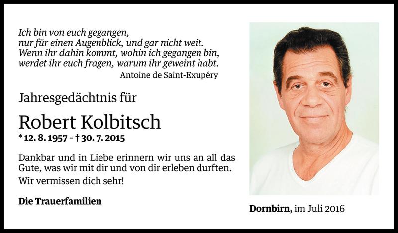  Todesanzeige für Robert Kolbitsch vom 29.07.2016 aus Vorarlberger Nachrichten